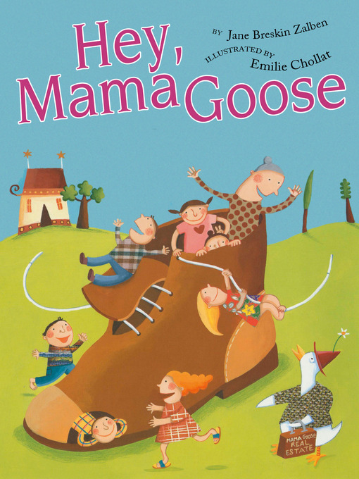 Title details for Hey, Mama Goose by Jane Breskin Zalben - Available